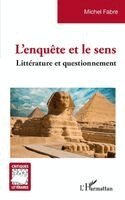 Michel Fabre - L'enquête et le sens, Häftad