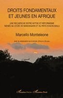 Marcello Monteleone - Droits fondamentaux et jeunes en Afrique, Häftad