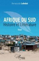 Benaouda Lebdai - Afrique du Sud. Histoire et littérature, Häftad