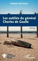 Bourhane Chabani - Les oubliés du général Charles de Gaulle, Häftad