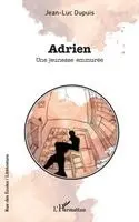 Jean-Luc Dupuis - Adrien, Häftad. Tillgänglighet: Lägg i varukorg