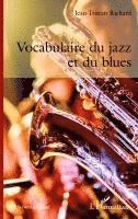 Jean-Tristan Richard - Vocabulaire du jazz et du blues, Häftad
