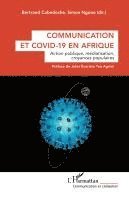 Bertrand Cabedoche, Simon Ngono - Communication et Covid-19 en Afrique, Häftad