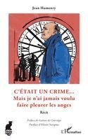 Jean Humenry - C'était un crime..., Häftad