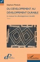 Stéphane Madaule - Du développement au développement durable, Häftad