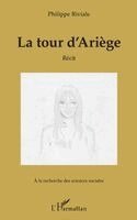 Philippe Riviale - tour d'Ariège, Häftad