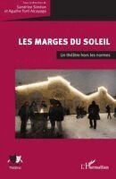 Sandrine Siméon, Agathe Torti Alcayaga - Les marges du Soleil, Häftad