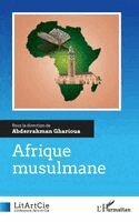 Abderrahman Gharioua - Afrique musulmane, Häftad