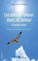 Jean-Louis Robert - Les ailes de l'amour, Häftad