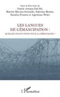 Gisèle Amaya Dal Bó, Martín Macías Sorondo, Sabrina Morán - Les langues de l'émancipation, Häftad