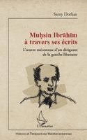 Samy Dorlian - Muhsin Ibrahim à travers ses écrits, Häftad