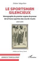 Didier Séguillon - Sportsman silencieux, Häftad