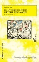 Henri Cyral, Jean-Dominique Pénel, Roger Little - Les mystères coloniaux, Häftad