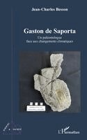 Jean-Charles Besson - Gaston de Saporta, Häftad