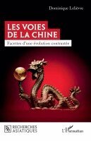 Dominique Lelièvre - Les voies de la Chine, Häftad