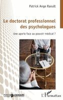 Patrick Ange Raoult - doctorat professionnel des psychologues, Häftad