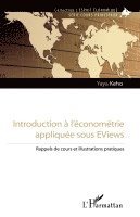 Yaya Keho - Introduction à l'économétrie appliquée sous EViews, Häftad