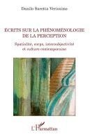Danilo Saretta Verissimo - Ecrits sur la phénoménologie de la perception, Häftad