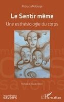 Petrucia Da Nóbrega - Sentir même, Häftad