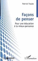Patrick Traube - Façons de penser, Häftad