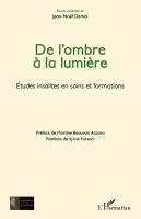 Jean-Noël Demol - De l'ombre à la lumière, Häftad