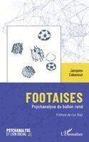 Jacques Cabassut - Footaises, Häftad
