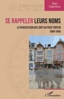 Alain Gagnieux - Se rappeler leurs noms, Häftad
