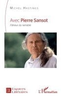 Michel Hastings - Avec Pierre Sansot, Häftad