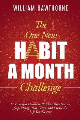 William Hawthorne - One New Habit a Month Challenge, Häftad