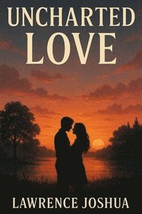 bokomslag Uncharted Love