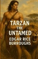Edgar Rice Burroughs - Tarzan The Untamed, Häftad. Tillgänglighet: Lägg i varukorg