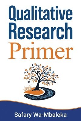 Qualitative Research Primer 1