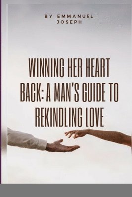 Winning Her Heart Back 1