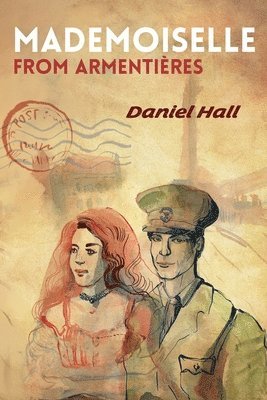 Daniel Hall - Mademoiselle from Armentières, Häftad