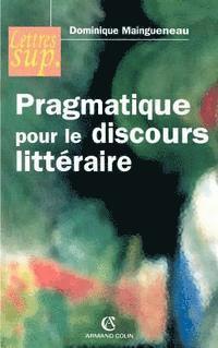 bokomslag Pragmatique pour le discours litteraire