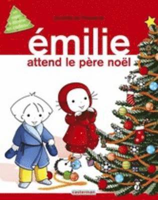 bokomslag Emilie attend le pere Noel (Grand livre)