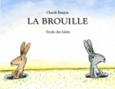 La brouille 1