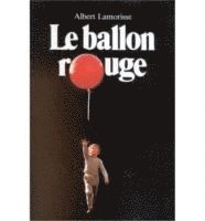 bokomslag Le ballon rouge