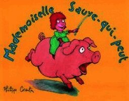 Mademoiselle sauve qui peut, Häftad