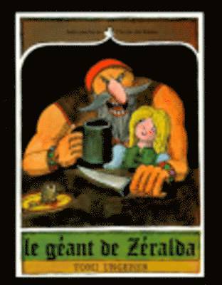 Tomi Ungerer - Le geant de Zeralda, Häftad