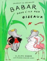 bokomslag Babar dans l'ile aux oiseaux