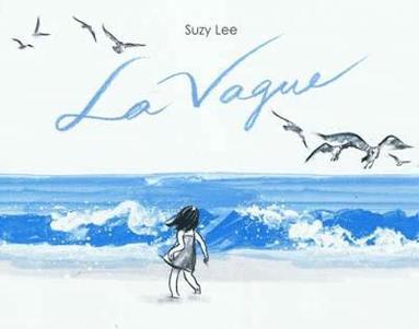Suzy Lee - La vague, Häftad