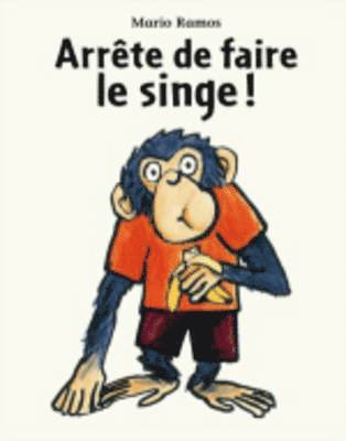 bokomslag Arrete de faire le singe !