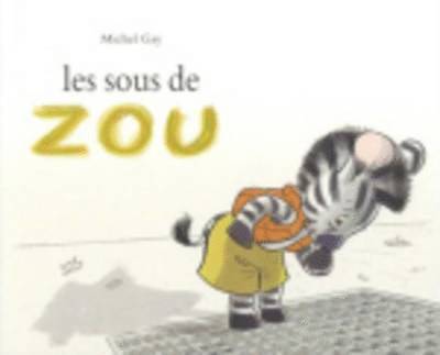 Les sous de Zou
