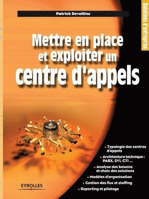 Mettre En Place Et Exploiter UN Centre d'Appels 1