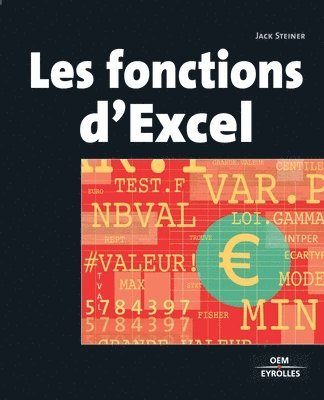 Jack Steiner - Les fonctions d'Excel, Häftad