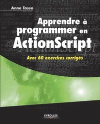 bokomslag Apprendre  programmer en ActionScript