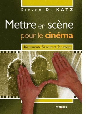 Steven D Katz, Steven D. Katz, D. Katz, Steven - Mettre en scène pour le cinéma, Häftad