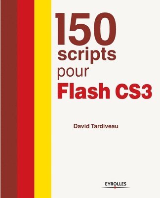 150 scripts pour Flash CS3 1