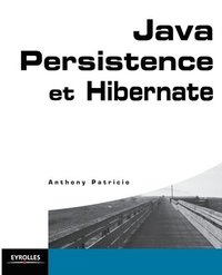 bokomslag Java Persistence et Hibernate